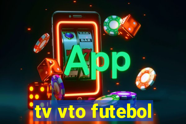 tv vto futebol